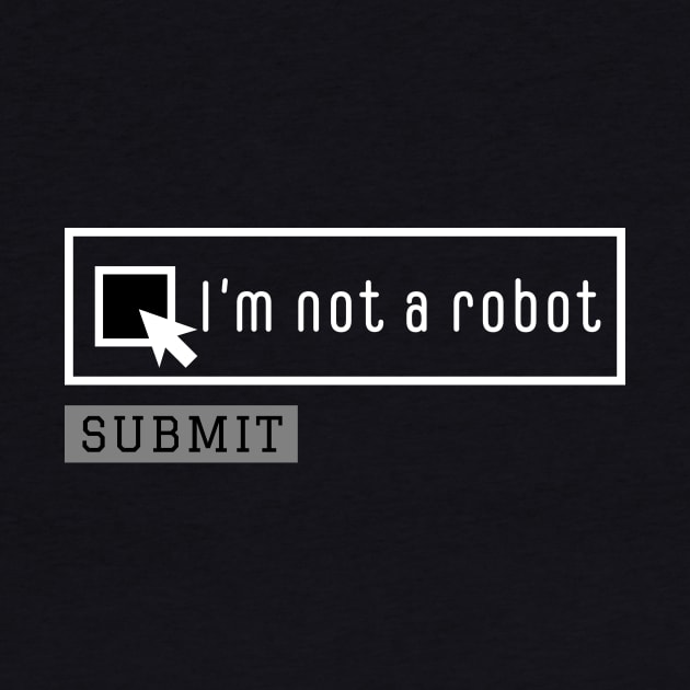 I am not a robot, Captcha, Nerd programmer by kknows